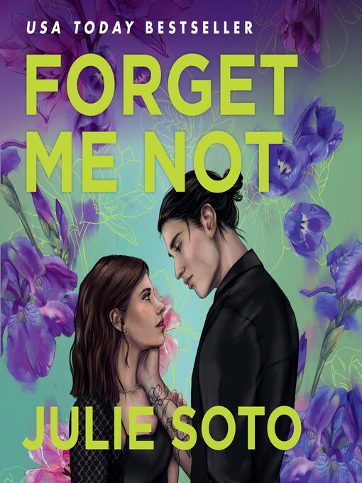 Titeldetails für Forget Me Not nach Julie Soto - Verfügbar